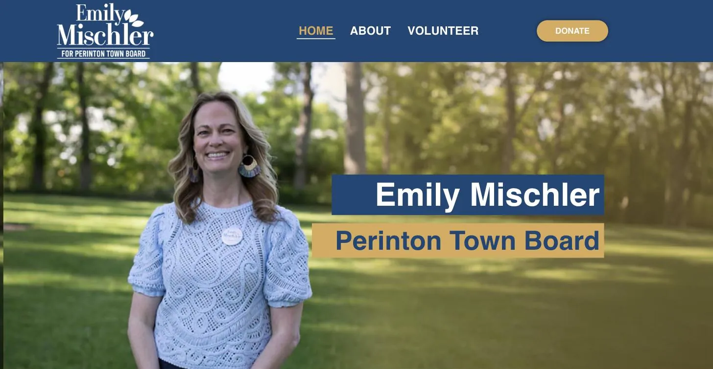 Homepage of Emily Mischler for Perinton Town Board with her name and office over an outdoor photo